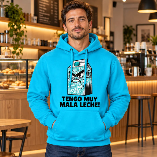 Hombre con sudadera turquesa Tengo Muy Mala Leche, brik de leche enfadado - Starway to Helen