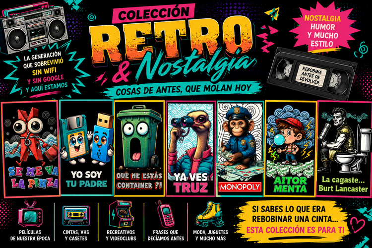 Colección retro y nostalgia de camisetas graciosas con frases vintage, referencias a los 80 y 90 y diseños divertidos de StarwaytoHelen.