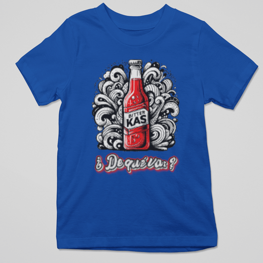 Camiseta "Bitter Kas - ¿De Qué Vas?"