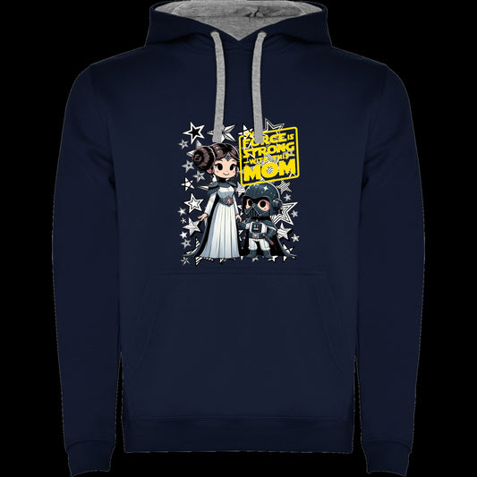 Sudadera Mom The Force Is Strong
