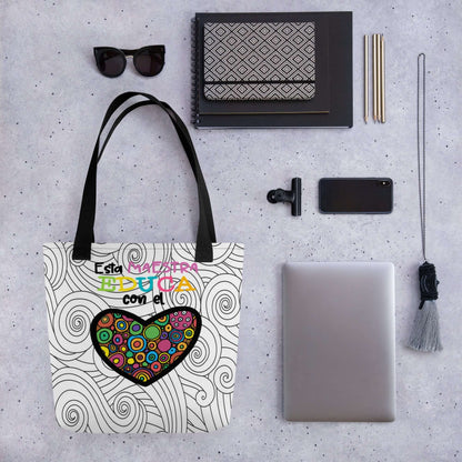 Tote Bag "Esta Maestra Educa con el ❤️" 🌟: ¡Un Homenaje a las Maestras que Inspiran!