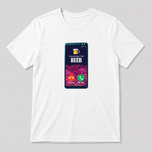 Camiseta Incoming Call Beer blanca, llamada entrante de cerveza, humor cervecero - Starway to Helen