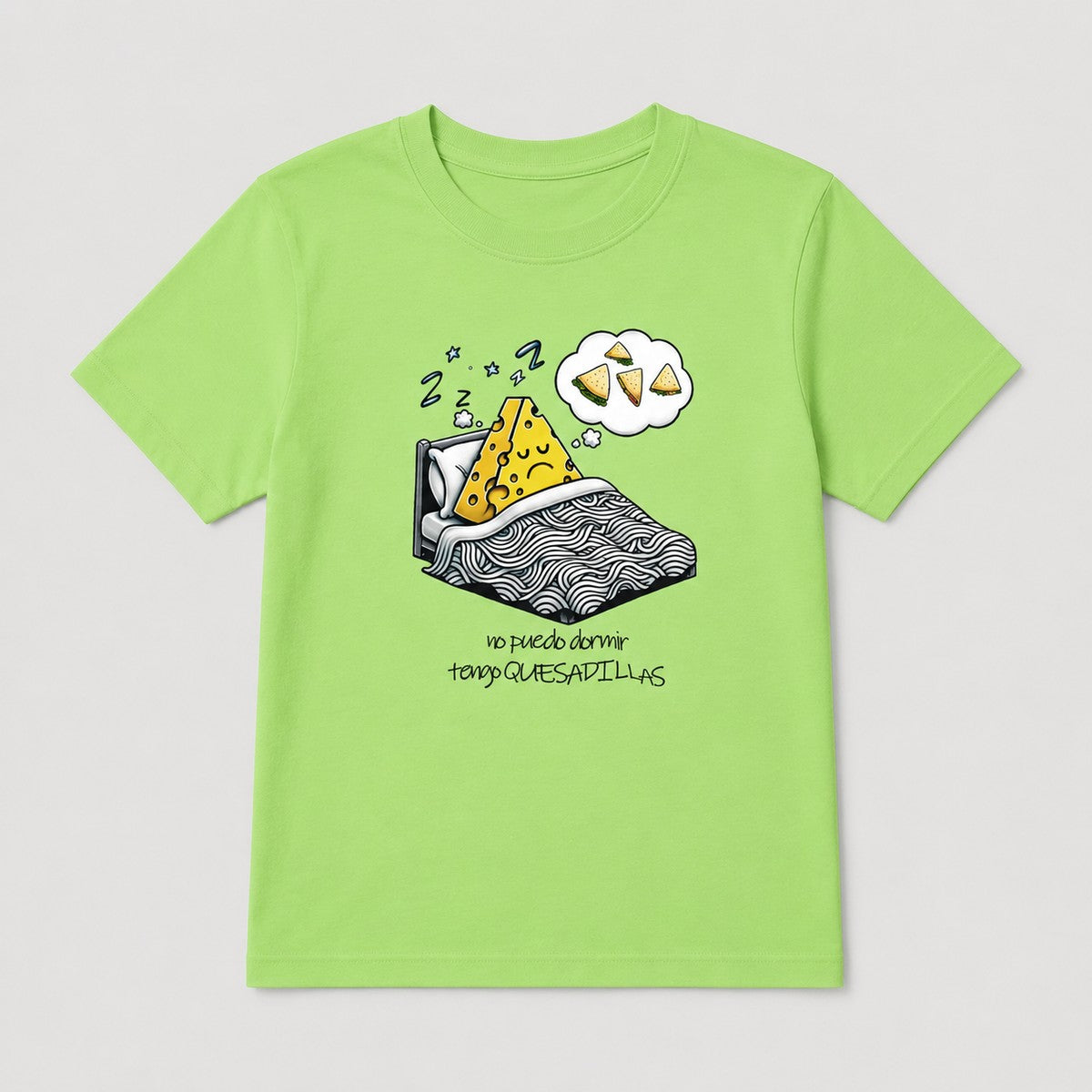 Camiseta Tengo Quesadillas verde lima, diseño de quesadilla soñadora, humor español - Starway to Helen