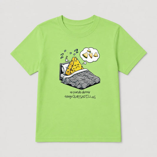 Camiseta Tengo Quesadillas verde lima, diseño de quesadilla soñadora, humor español - Starway to Helen