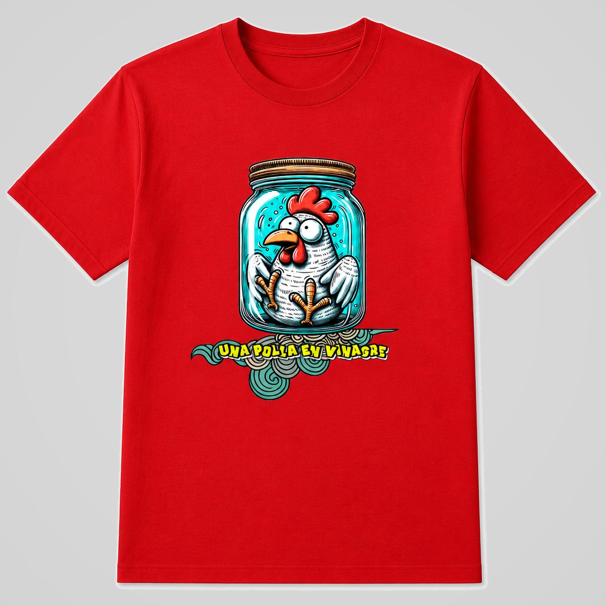 Camiseta roja Una Polla en Vinagre, gallina en tarro, humor español – Starway to Helen