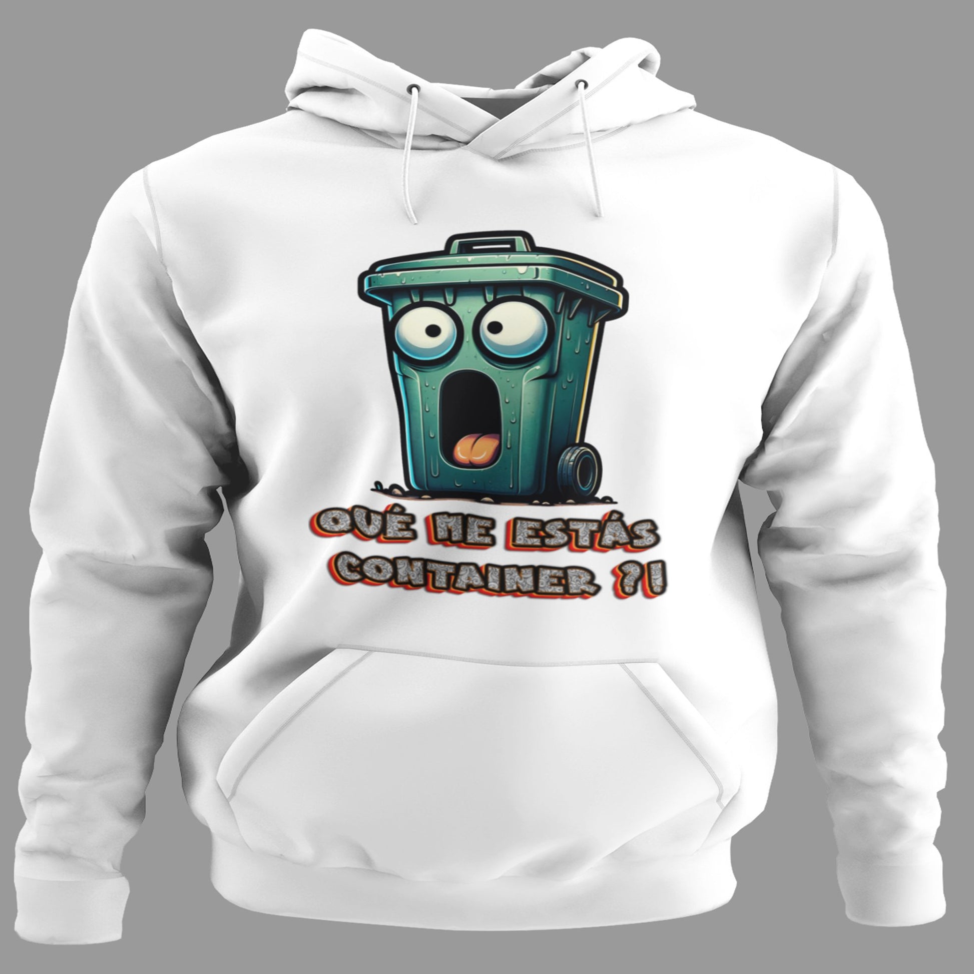 Sudadera Que Me Estas Container
