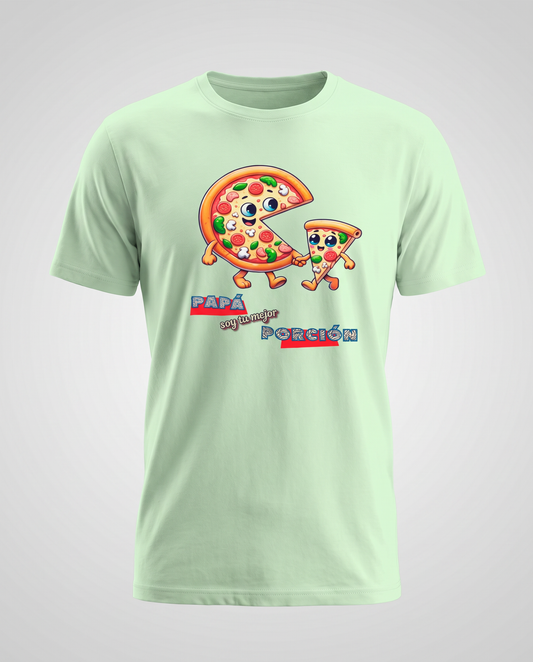 Camiseta Papá, Soy Tu Mejor Porción con diseño de pizza - Starway to Helen