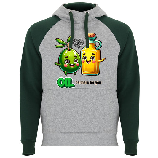 Sudadera Oil Be There for You