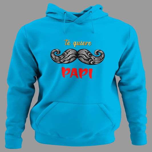 Sudadera Te Quiero Papi