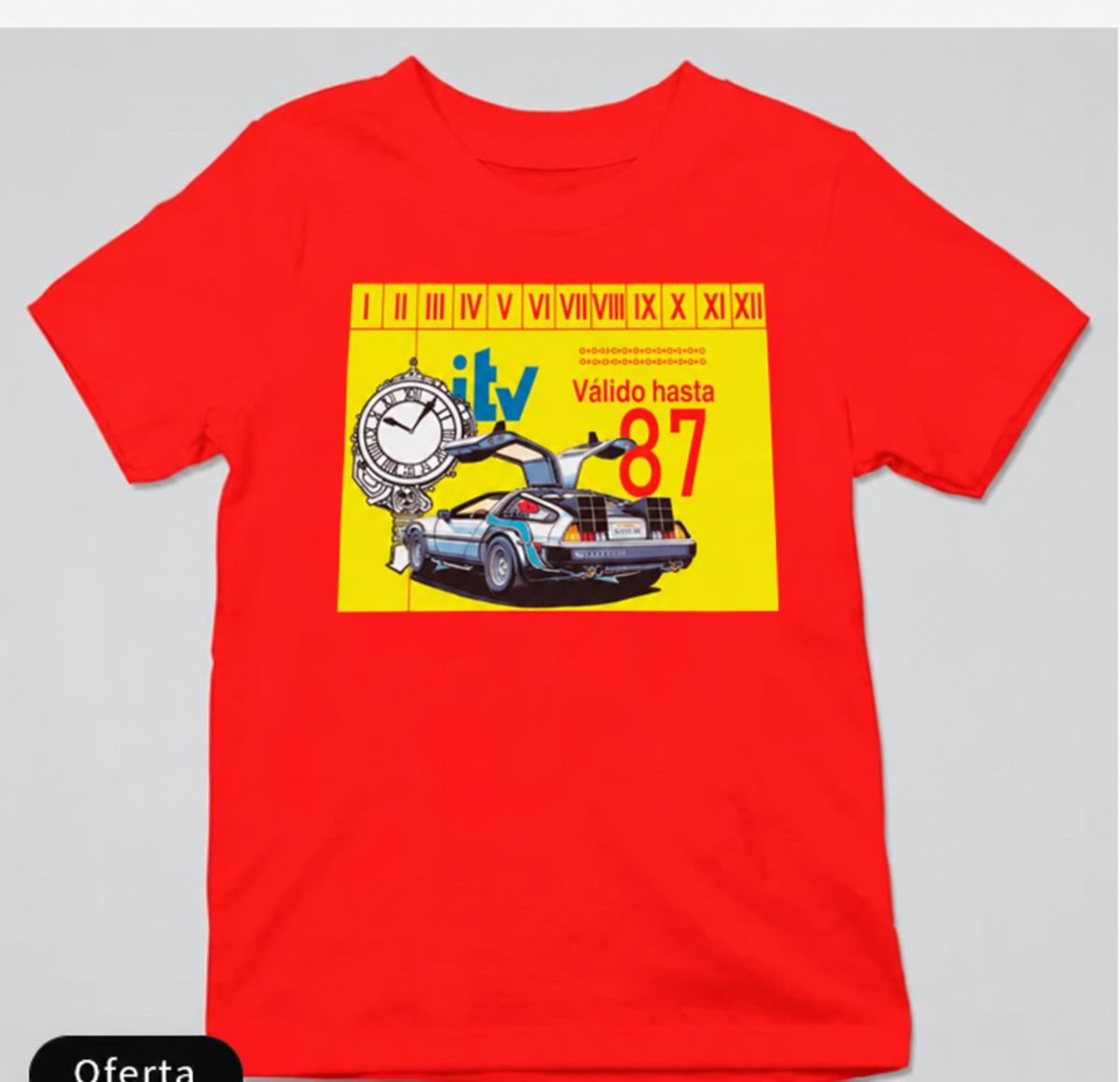 Camiseta roja Regreso al Futuro con el DeLorean y pegatina de la ITV válida hasta 87, parodia friki - Starway to Helen