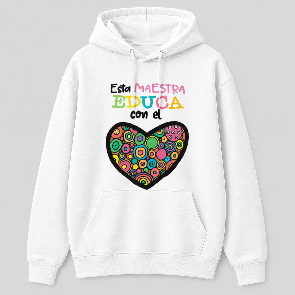 Sudadera Esta Maestra Educa con el Corazón blanca, regalo original Día de la Maestra - Starway to Helen