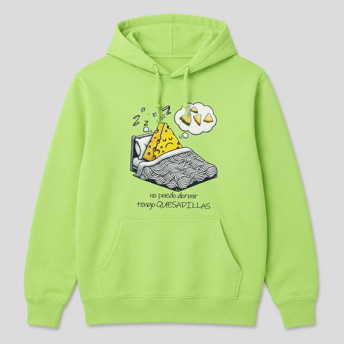 Sudadera Tengo Quesadillas verde lima, diseño de quesadilla soñadora, humor español - Starway to Helen