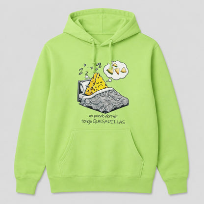 Sudadera Tengo Quesadillas verde lima, diseño de quesadilla soñadora, humor español - Starway to Helen