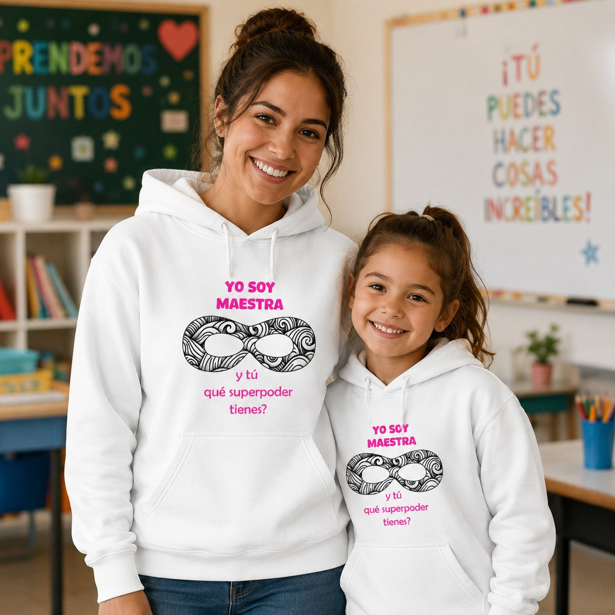 Maestra y niña con sudadera Yo Soy Maestra ¿Y Tú Qué Superpoder Tienes? blanca - Starway to Helen